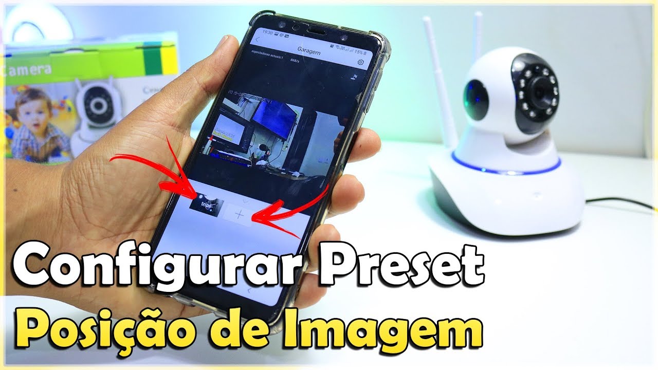 PRESET DE POSIÇÃO DE IMAGENS DA CÂMERA IP YOOSEE, COMO FAZER