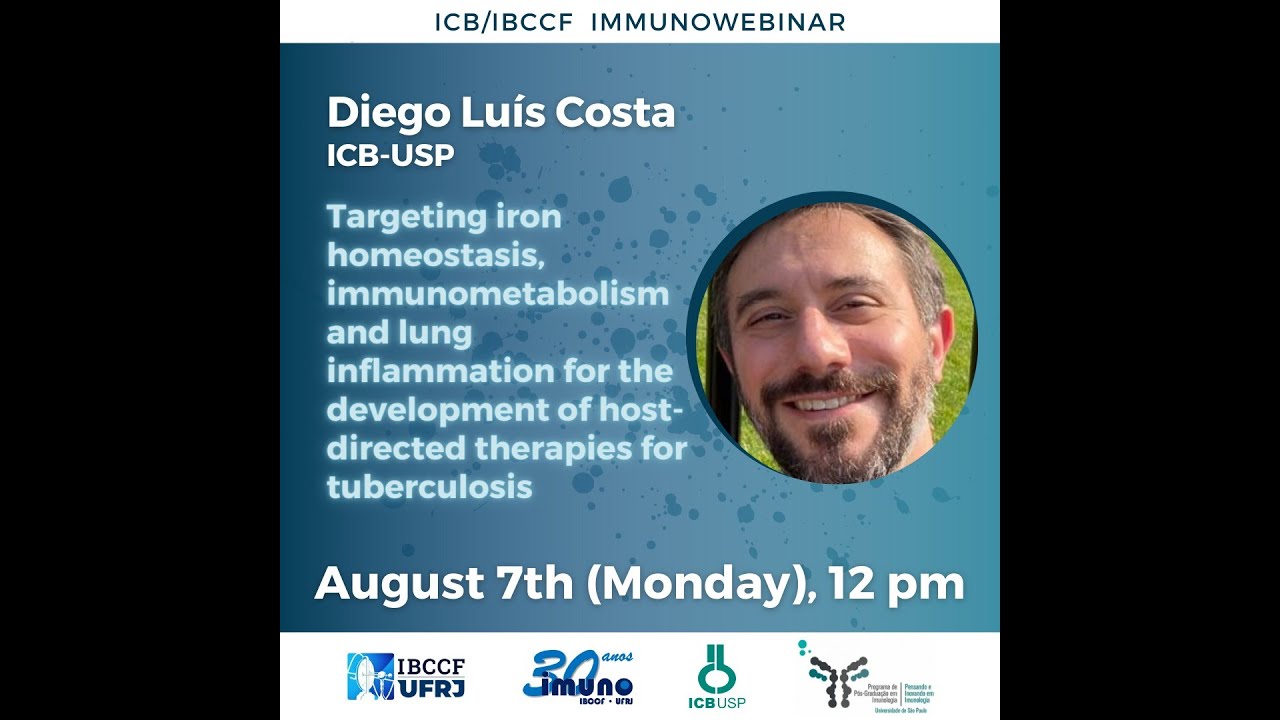 Targeting iron homeostasis, immunometabolism and lung inflammation in tuberculosis, Diego Luís Costa