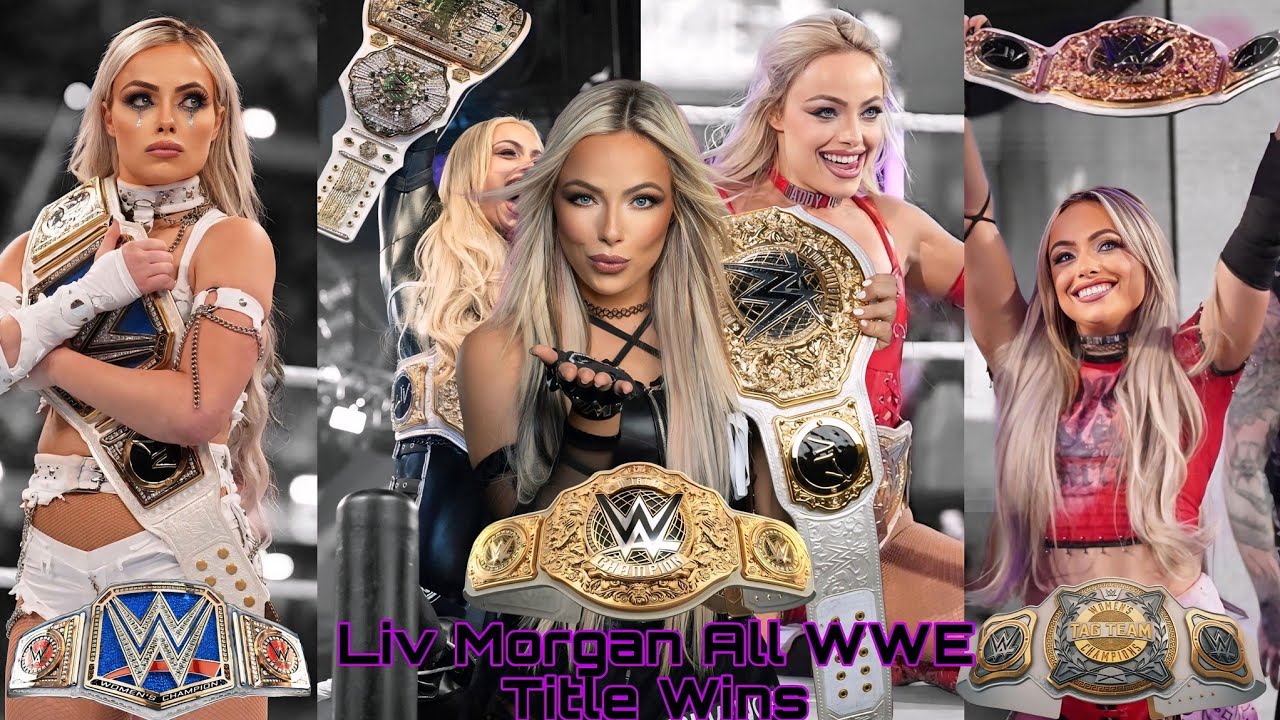 LIV MORGAN ALL WWE TITLE WINS