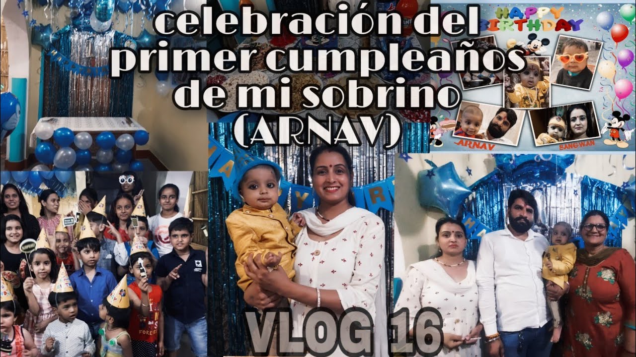🎉🎁(El primer cumpleaños de ARNAV)🥳 CELEBRAMOS EL CUMPLEANOS DE NUESTRO SOBRINO A LO GRANDE🎊🤩