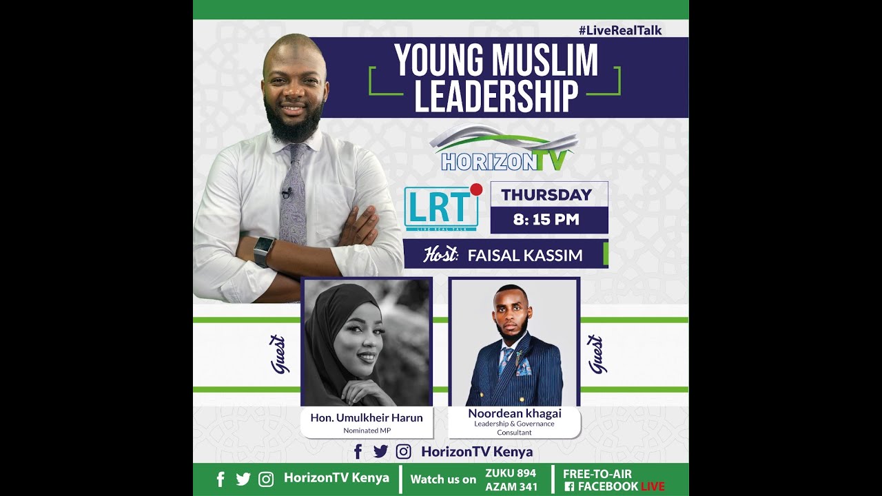 Young Muslims Leadership | Live Real Talk | HorizonTV Kenya