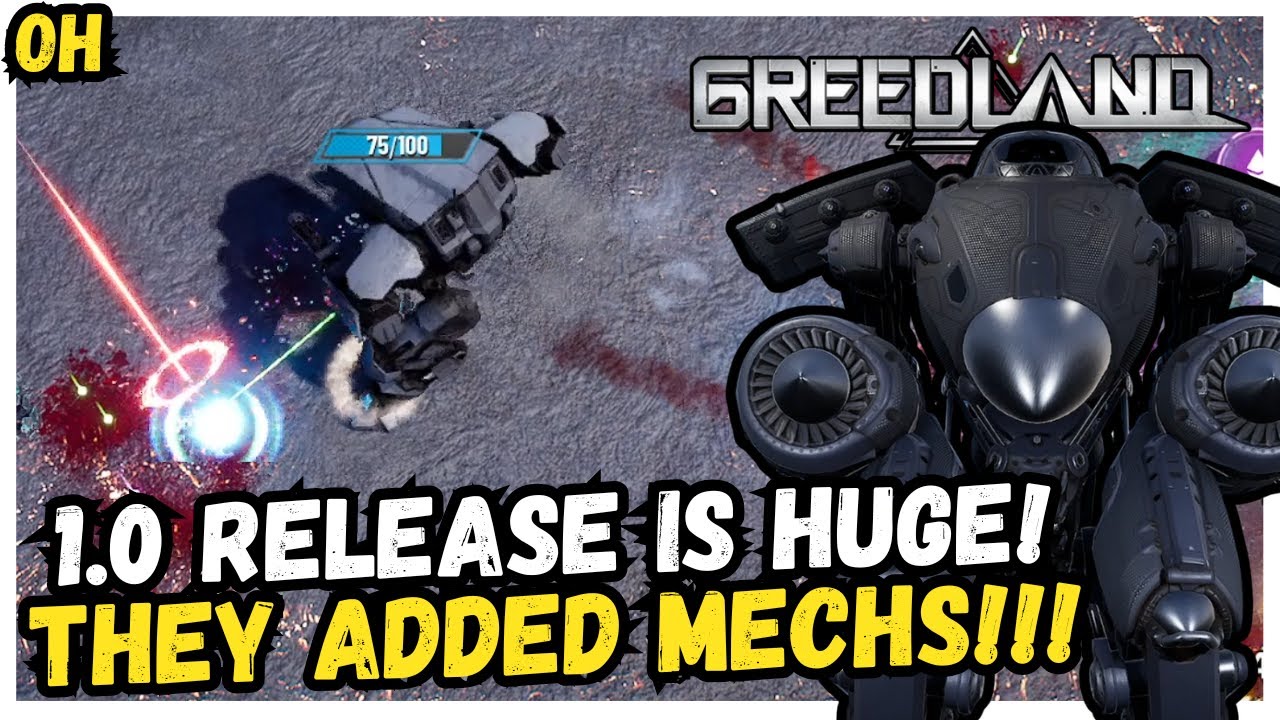 THEY FINALLY ADDED MECHS!! 1.0 Release!! Greedland!