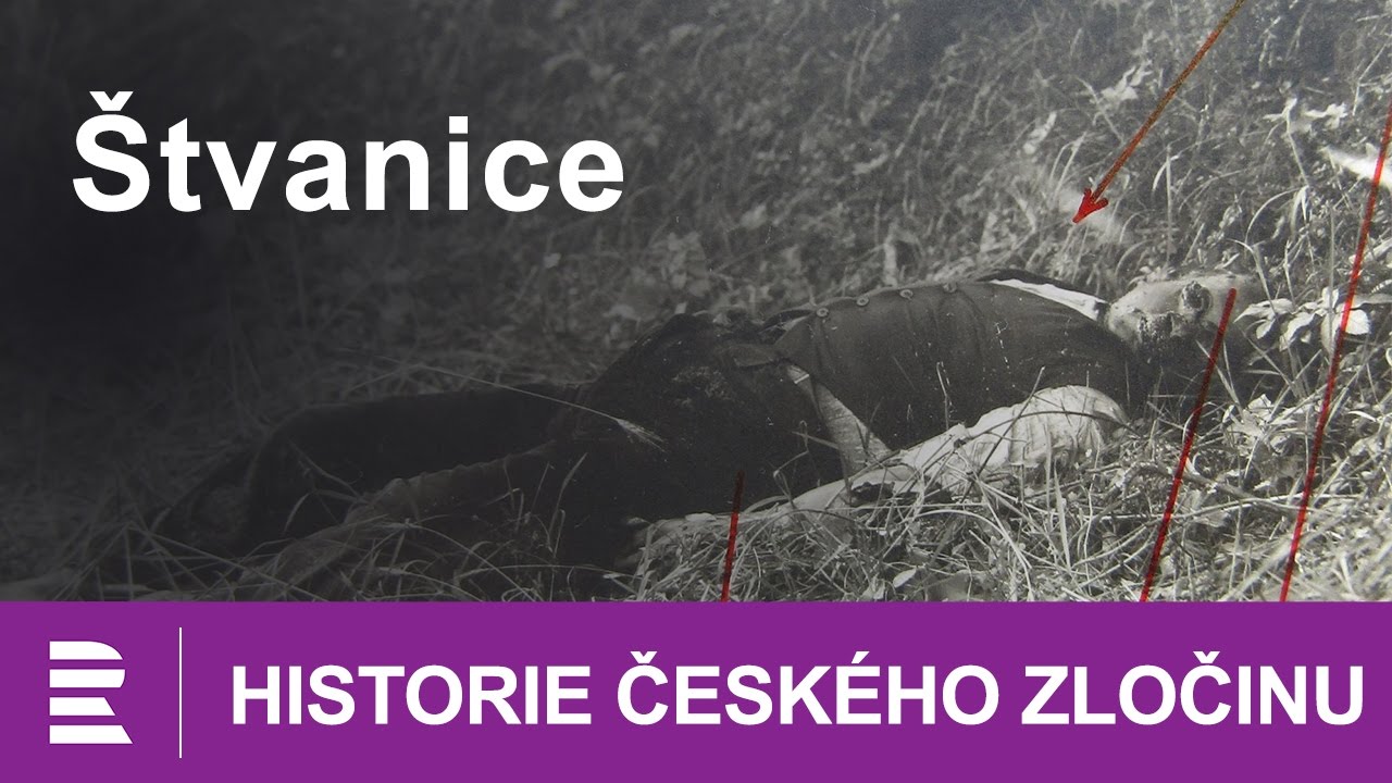 Historie česk&eacute;ho zločinu: &Scaron;tvanice