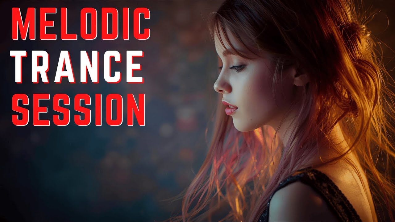 Melodic Vocal Trance Session 3 - Velato Dream -