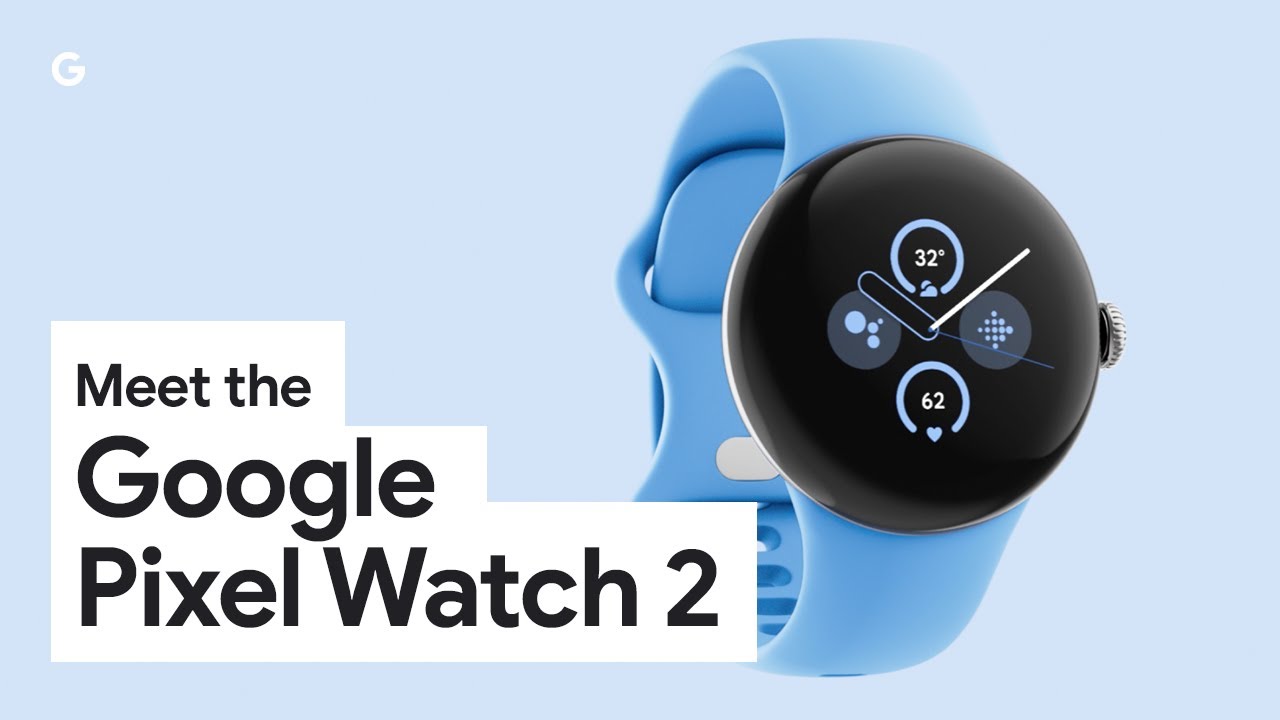 Встречайте Google Pixel Watch 2