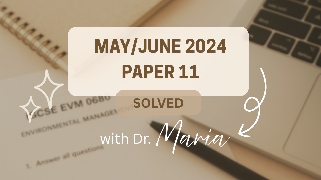 0680/s24/11 solved exam Environmental Management IGCSE 