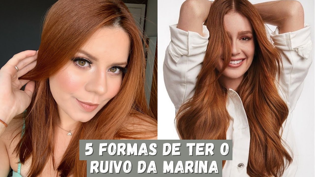 5 FORMAS DE TER O RUIVO DA MARINA RUY BARBOSA
