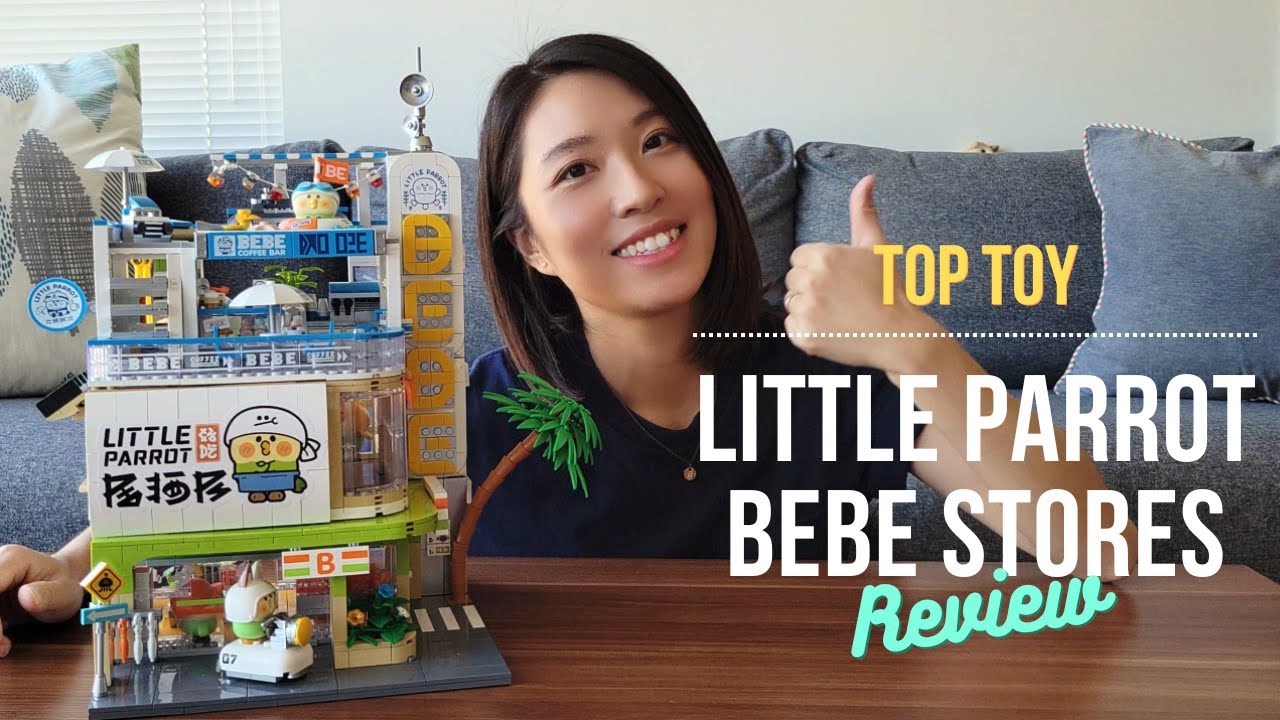 TOPTOY X Little Parrot BeBe Stores | Bricks Review