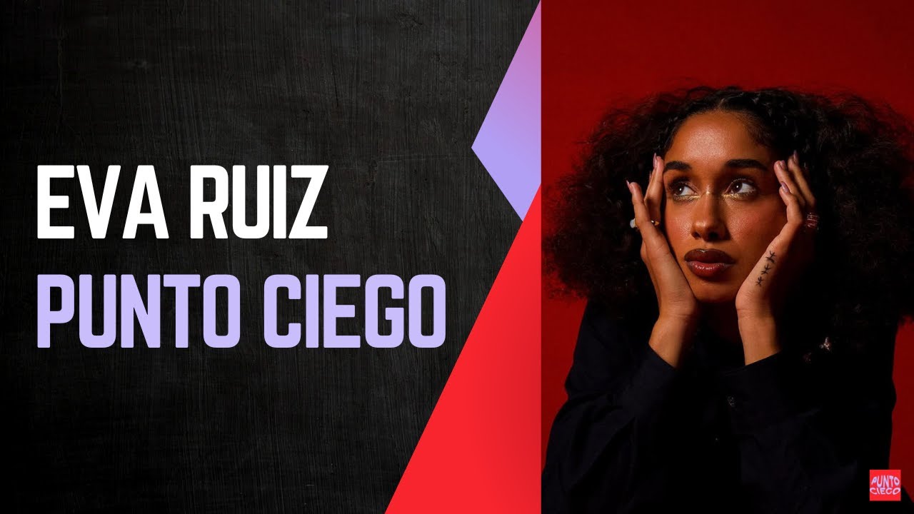 Punto Ciego - Eva Ruiz: 