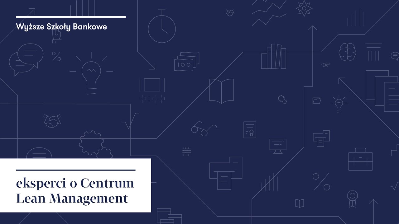 Eksperci o Centrum Lean Management w WSB we Wrocławiu | Łukasz Serafinowski, LeanQ Team