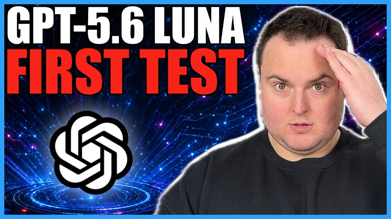 GPT-5.6 Luna First Test &ndash; Hands-On With OpenAI&rsquo;s CHEAPEST Model!