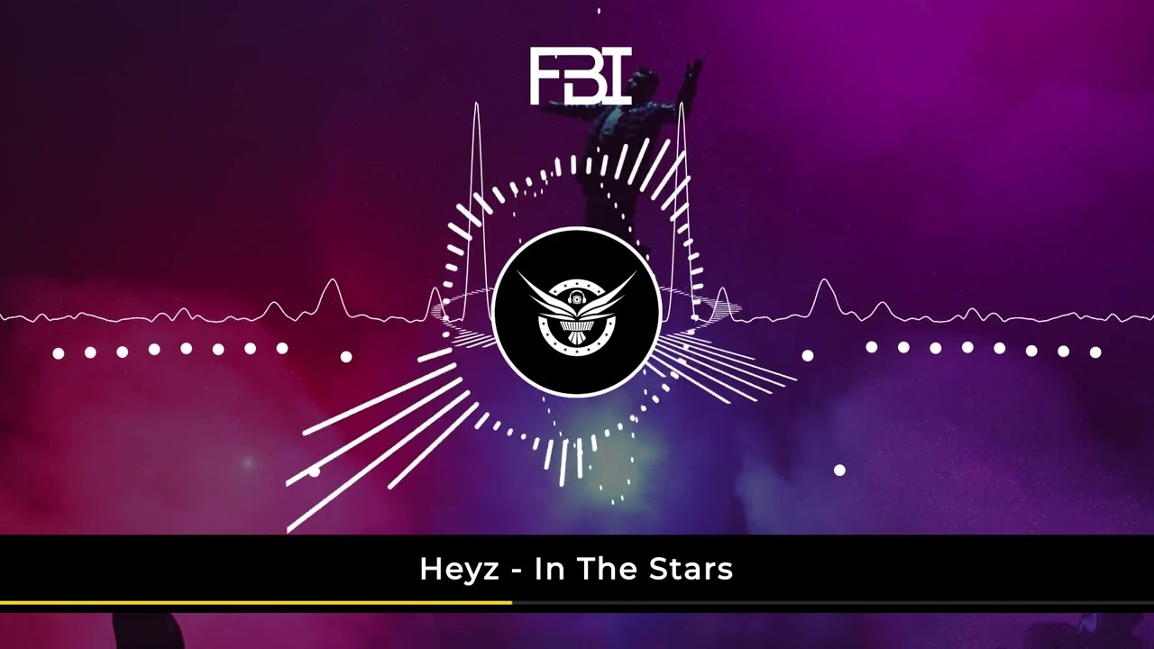 Heyz - In The Stars