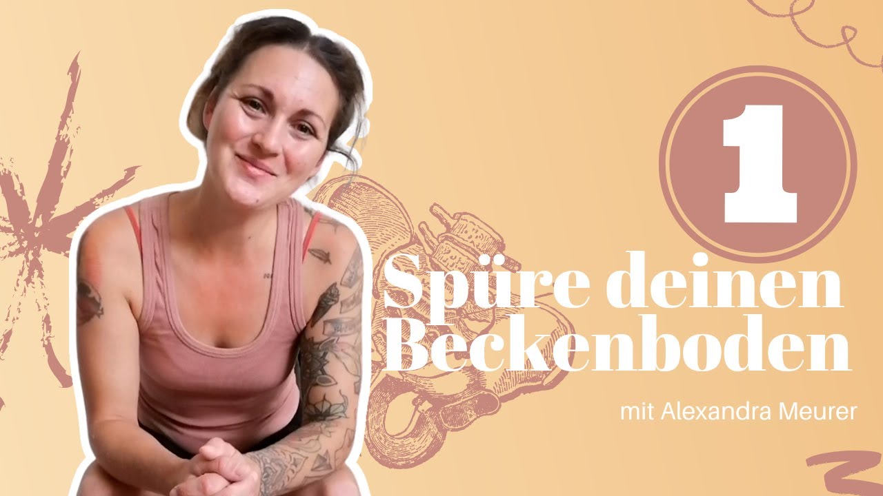 So lernst du deinen Beckenboden zu spüren