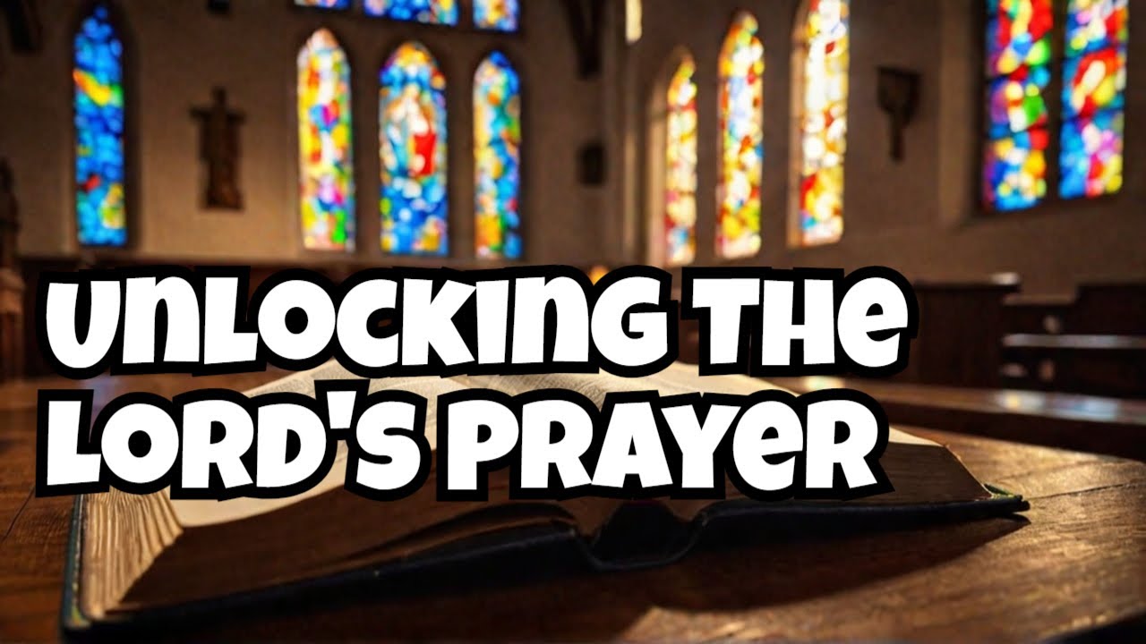 Understanding the Lord's Prayer |  Matthew 6:9-13 Explained  |  Bible Study With Me