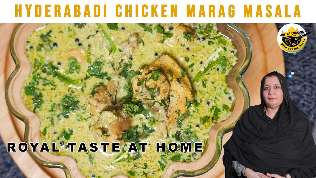 Hyderabadi Chicken Marag Masala | Royal Taste | Restaurant Style 🇵🇰🔥 Ayesha Dalal