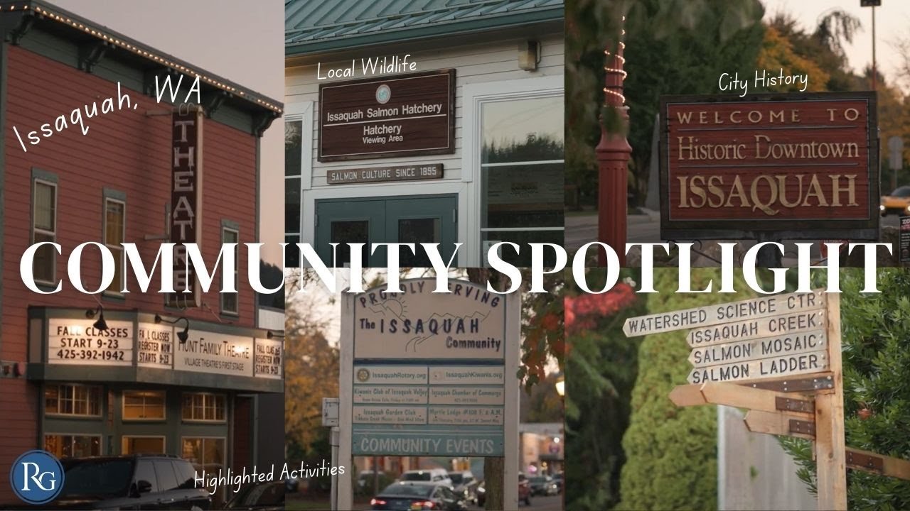 Discover Issaquah, WA: A Vibrant Community Nestled in Nature | Community Spotlight