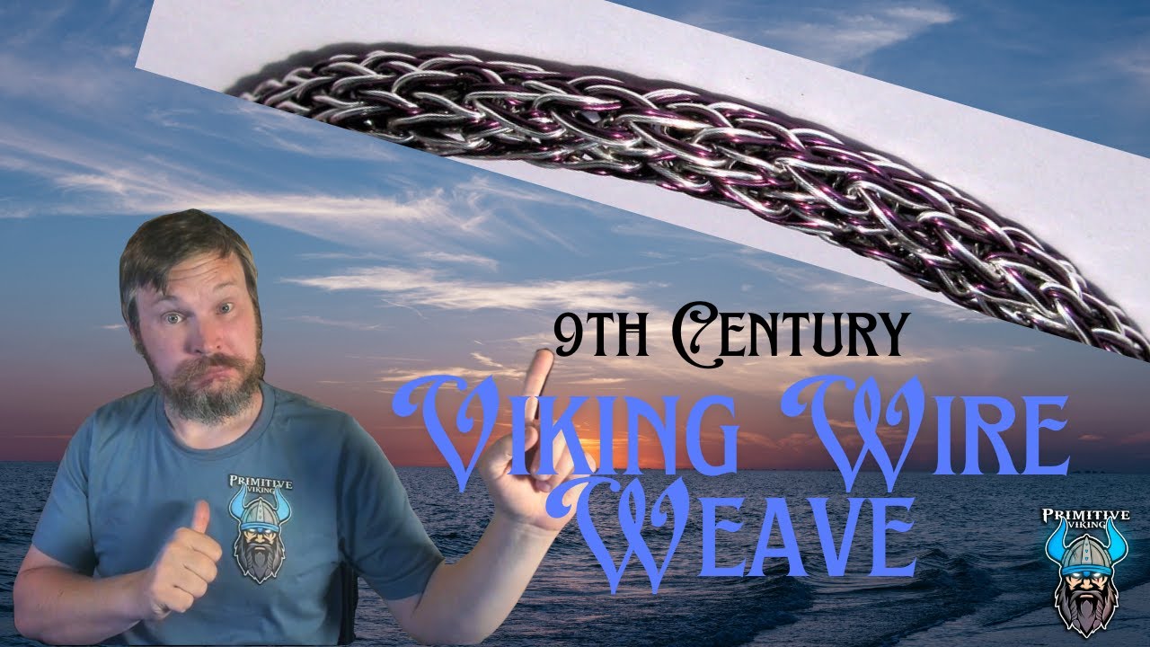 How to make 9th Century Viking Wire Weave