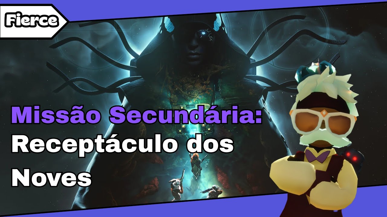 Destiny 2: Os Confins do Destino | Missão Secundária: Receptáculo dos Nove | PT-BR 