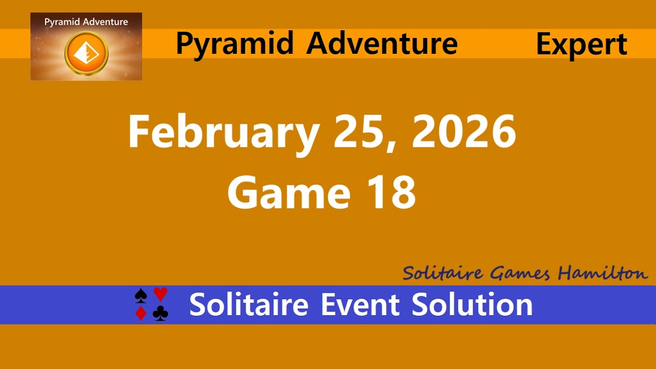 Pyramid Adventure Game #18 | February 25, 2026 Event | Expert