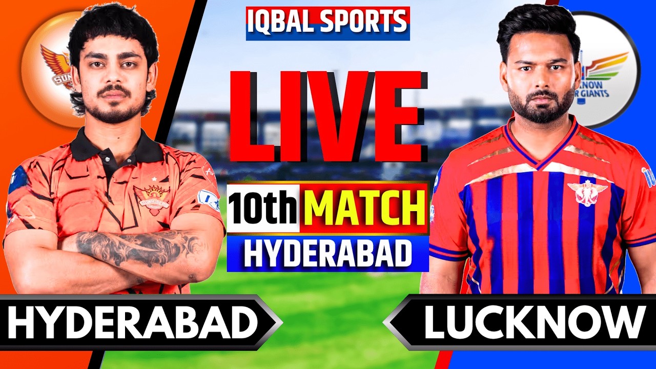 LIVE: SRH vs LSG, IPL 2026 10th Match | Hyderabad vs Lucknow Live | Live Match Today | Iqbal Sports