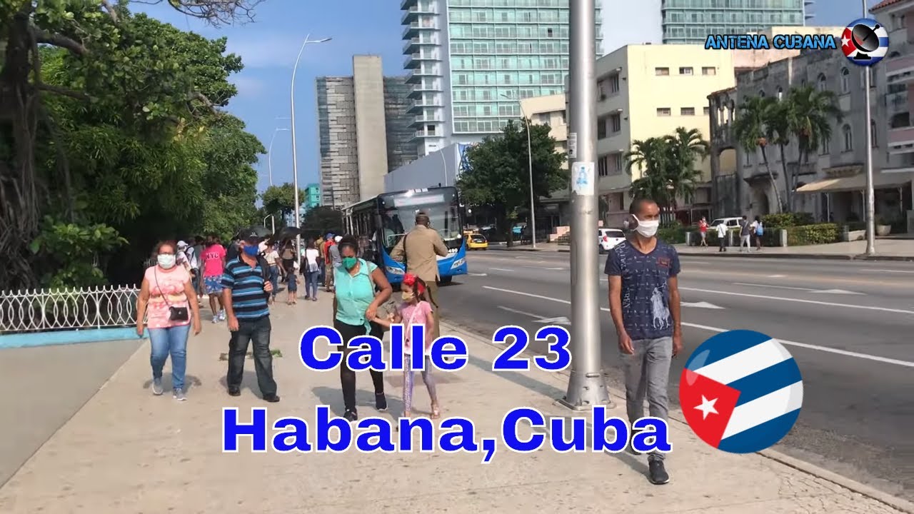 CAMINANDO POR LA CALLE 23 EN LA HABANA, CUBA 2020 🇨🇺