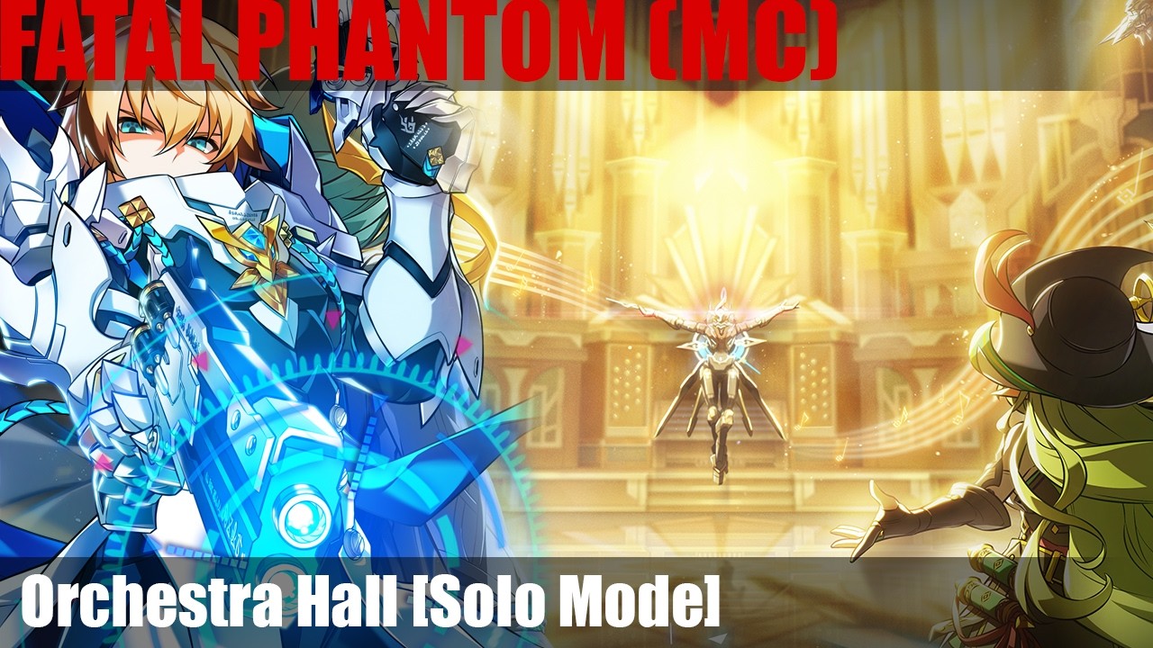 [Elsword NA] Fatal Phantom - Serpentium Raid: Orchestra Hall [Stage 1, Solo Mode]