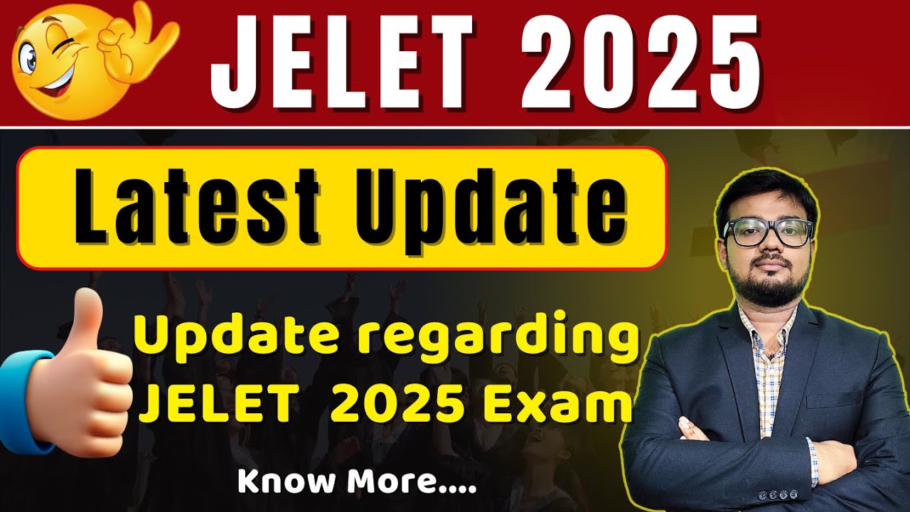 JELET 2025 Latest Update | JELET Form Fillup 2025 | Important Dates & Eligibility | By Easy2Learning