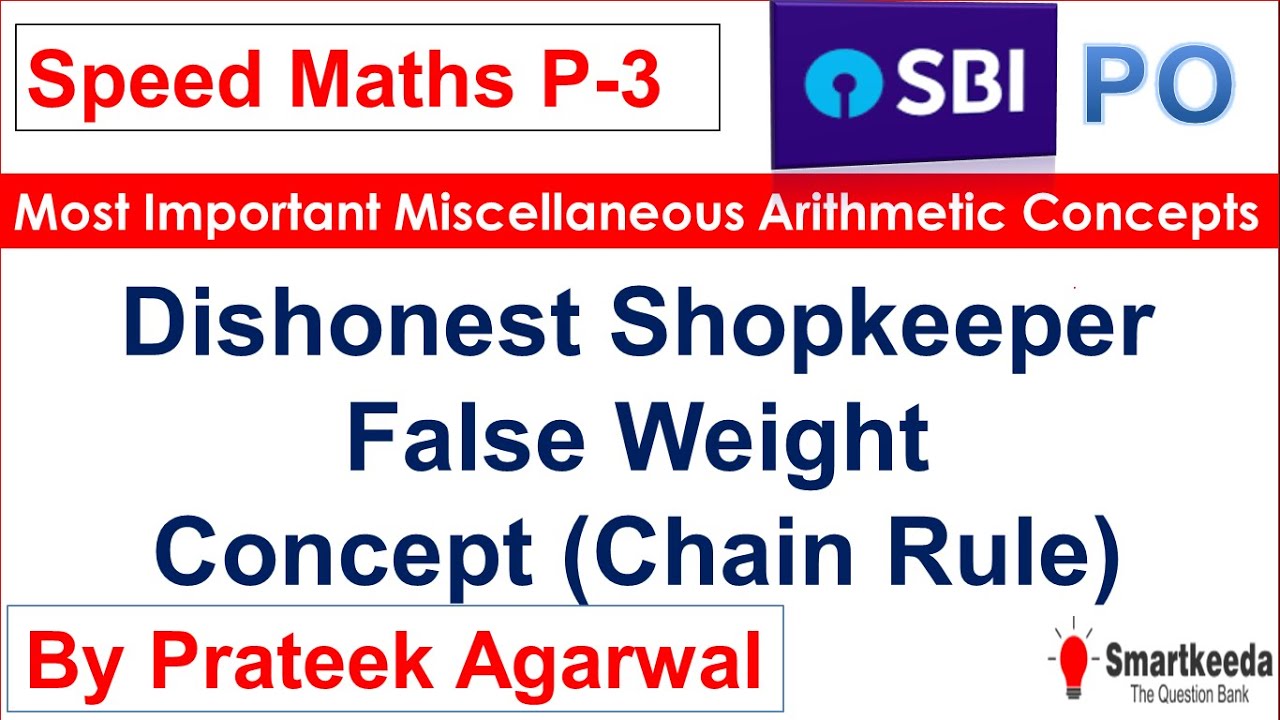 Speed Maths for Word Problems for SBI PO | Dishonest Shopkeeper Concept for SBI | False Weight Trick