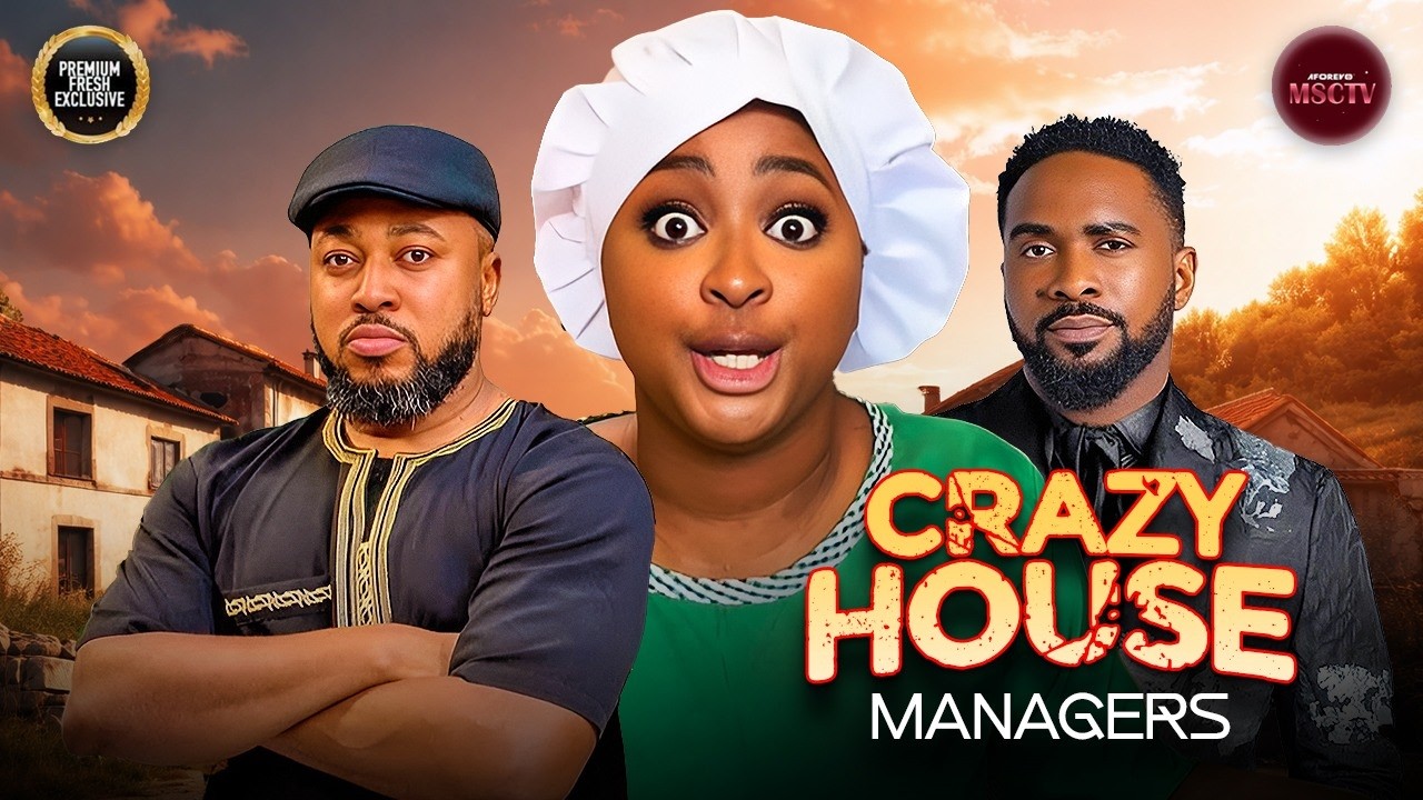CRAZY HOUSE MANAGERS - NOSA REX, UZOR ARUKWE, ETINOSA IDEMUDIA - Nigerian Movie Latest Full Movies