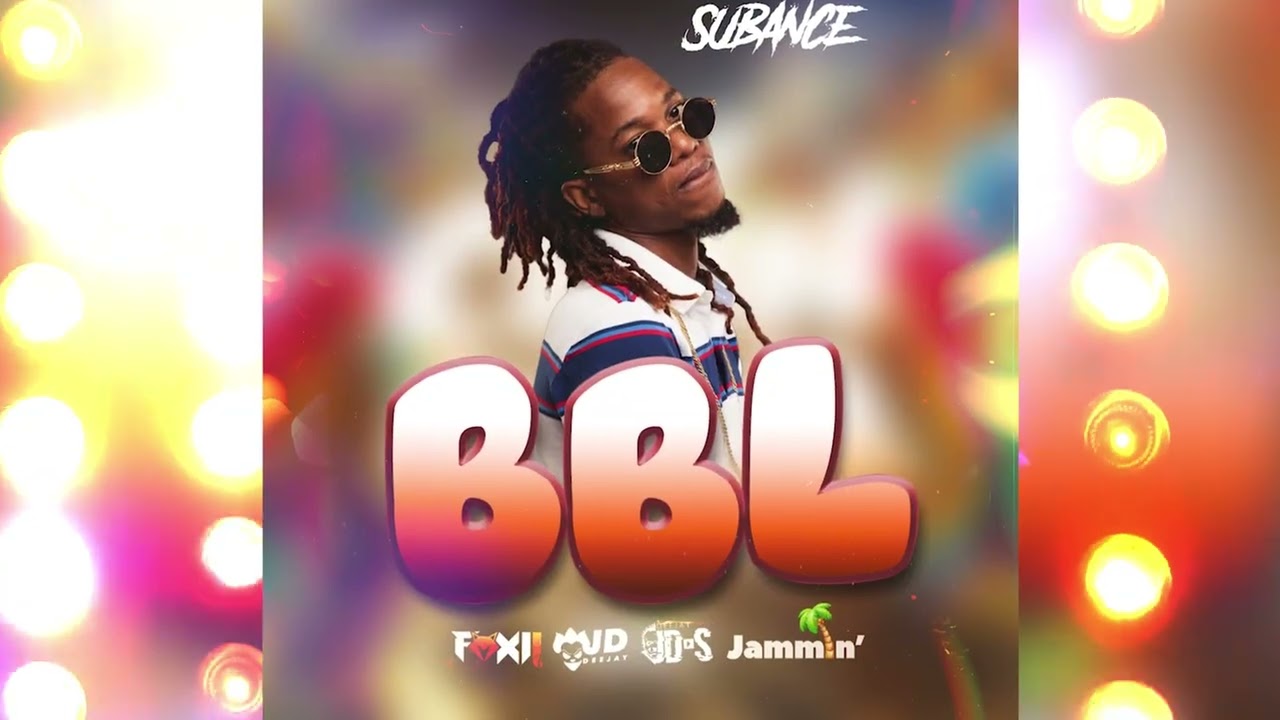 Subance ft. JD x JDS x Dj Foxii - BBL | ChinChwa Riddim [Dennery Segment 2026]