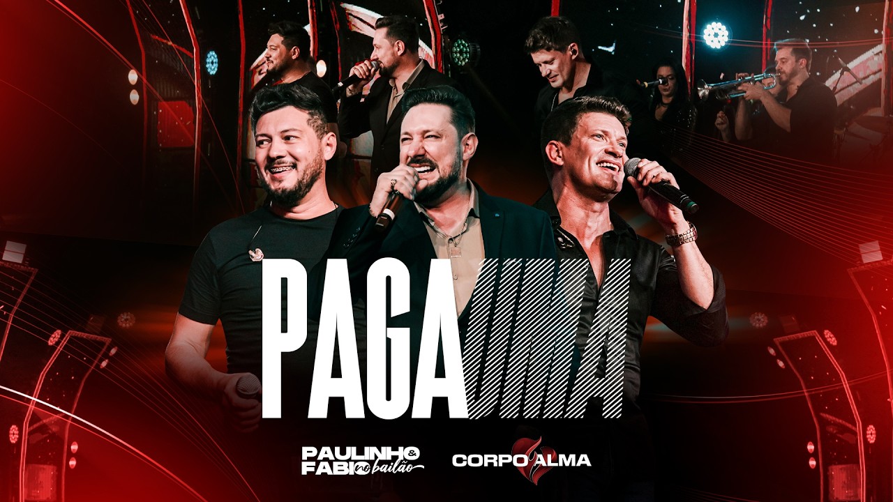 PAULINHO E F&Aacute;BIO FEAT. CORPO E ALMA - PAGA UMA | (DVD LADO A LADO)