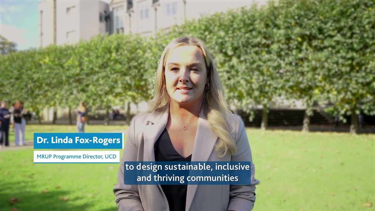 UCD's Master of Regional & Urban Planning