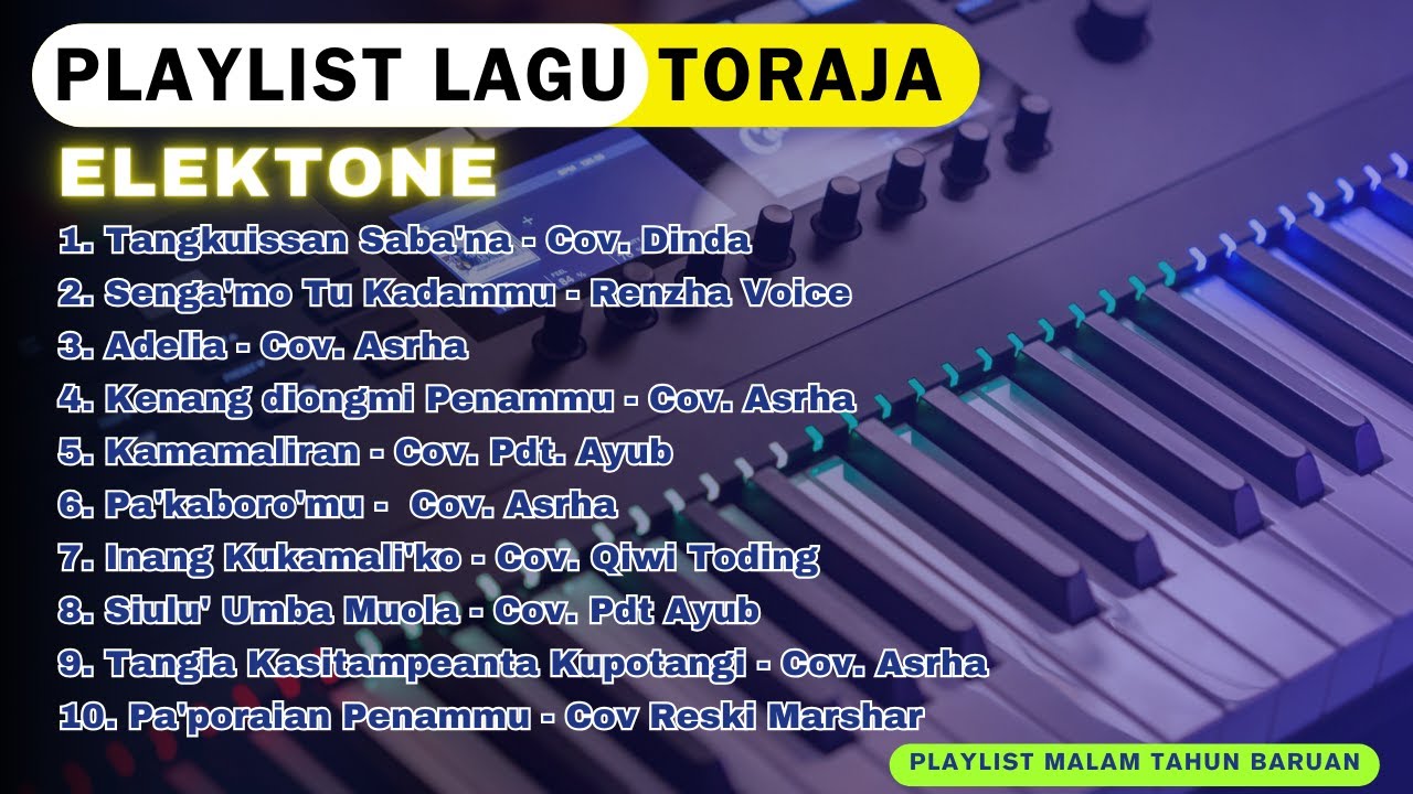 Lagu Elektone Toraja  Nonstop |Tangku Issan Tu Saba'na