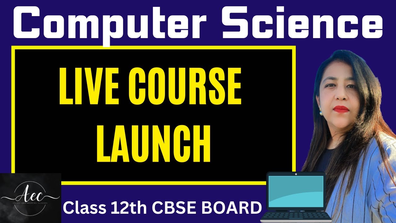 Complete Course on Computer Science Class 12 CBSE 2024 | Live Course 12 CS | CBSE Board Exams | #cs