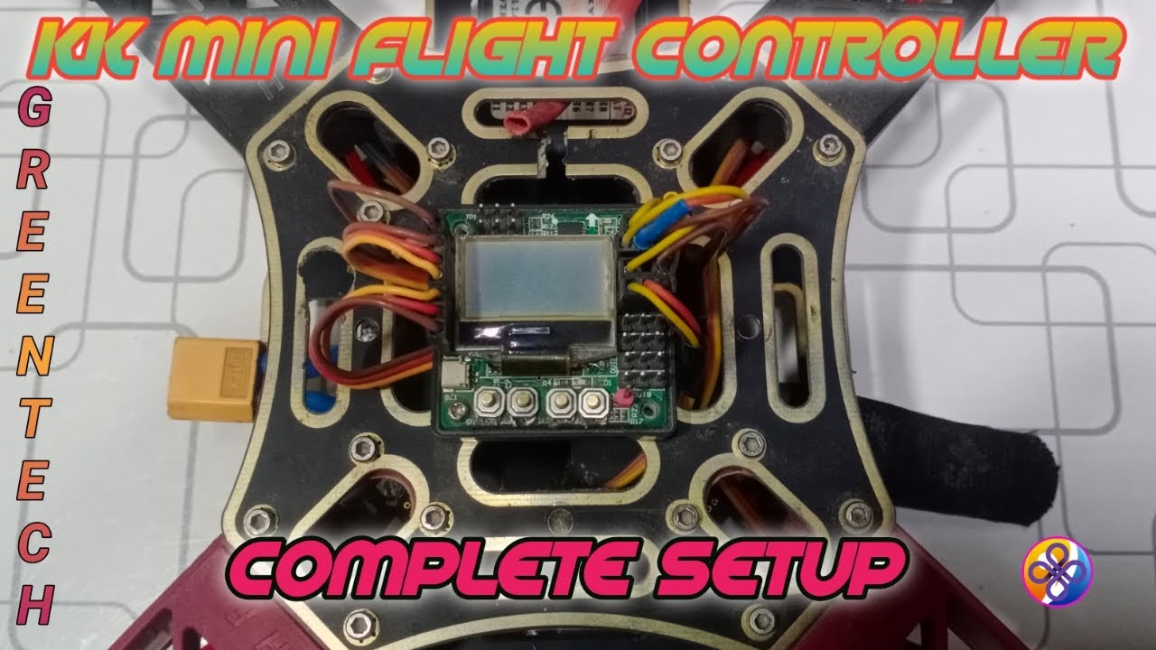 KK Mini flight controller complete setup