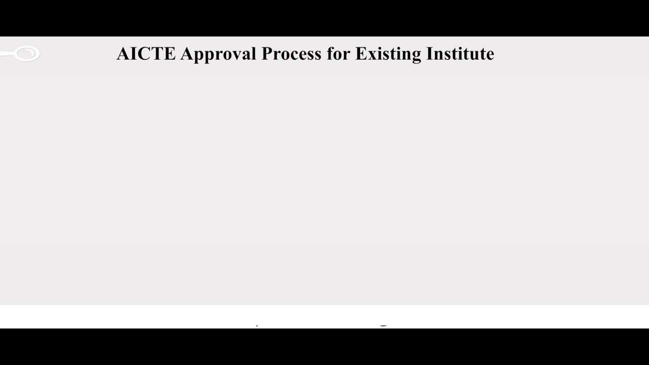 AICTE Approval Process for Existing Institute