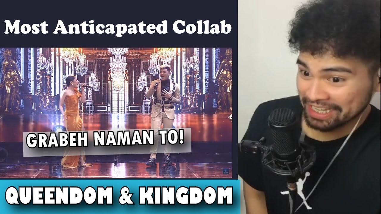 QUEENDOM & KINGDOM'S Most Anticipated Collab! Grabeh Sobrang Galing! - SINGER HONEST REACTION
