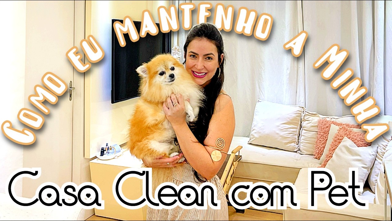 Vida Real: Faço isso pra manter a casa clean com pet!🐶✨