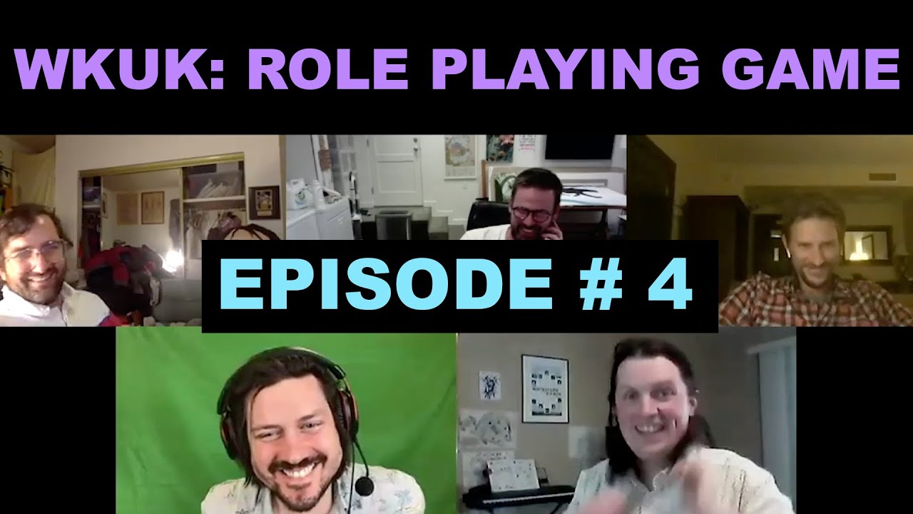 Buckerson & Meyers: Chapter 4 (WKUK try a role playing game)