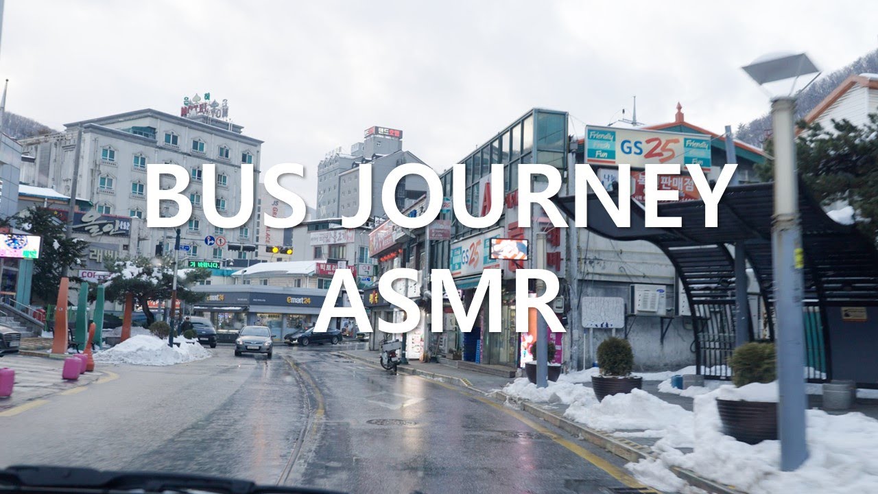 Seoul to Serenity: ASMR Bus Journey from Dongseoul to Gangwon's Sabuk