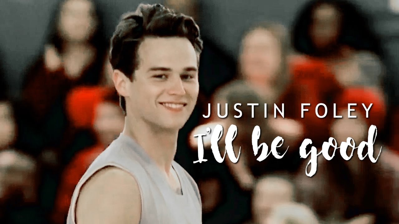Justin Foley ~ I'll be good (13 reasons why)