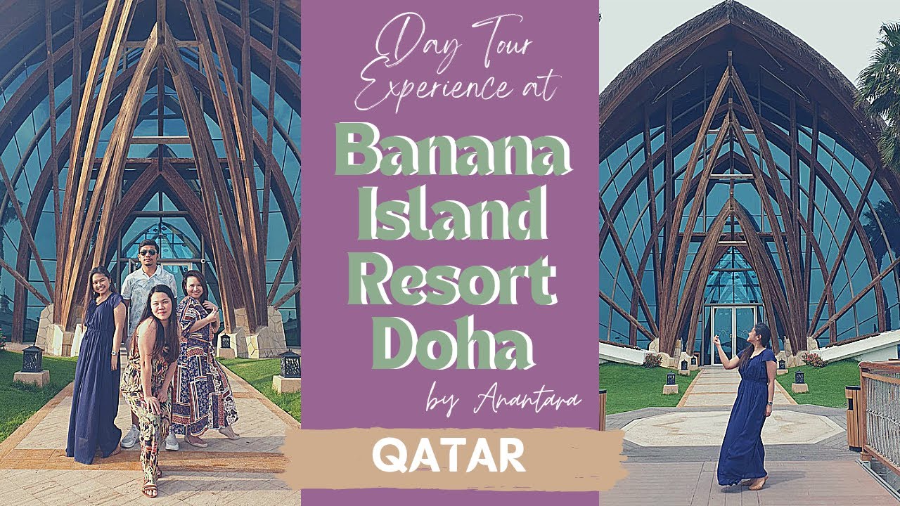 QATAR BUCKET LIST | BANANA ISLAND RESORT DOHA