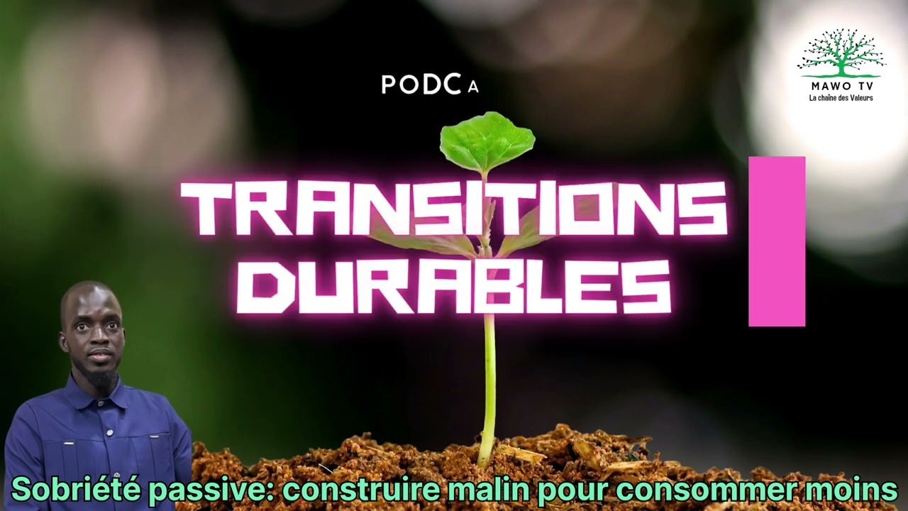 Sobriété Passive: Construire malin pour consommer moins (version wolof)...