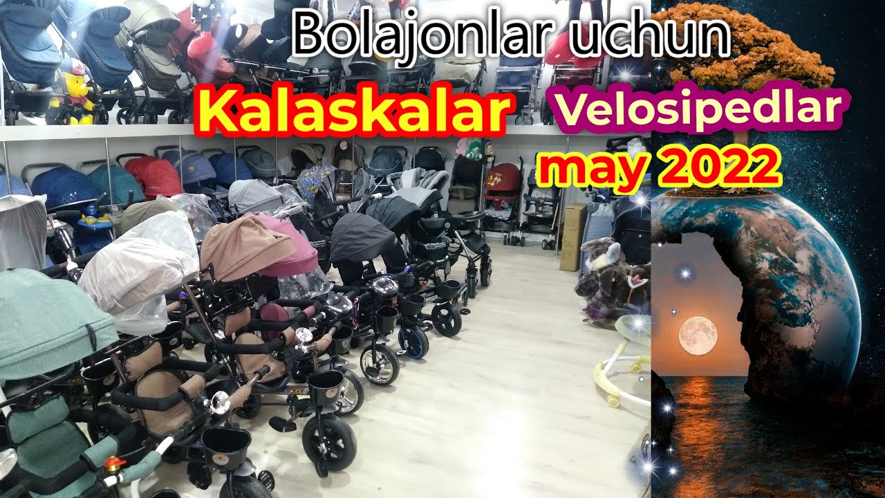 BOLAJONLAR UCHUN ENG KATTA ASSORTIMENTDAGI KALYASKALAR NARXI BILAN TANISHING 2022