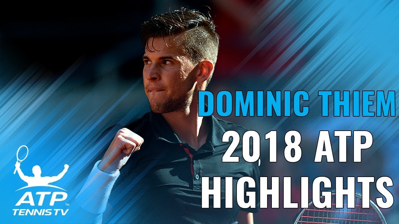 DOMINIC THIEM: 2018 ATP Highlight Reel