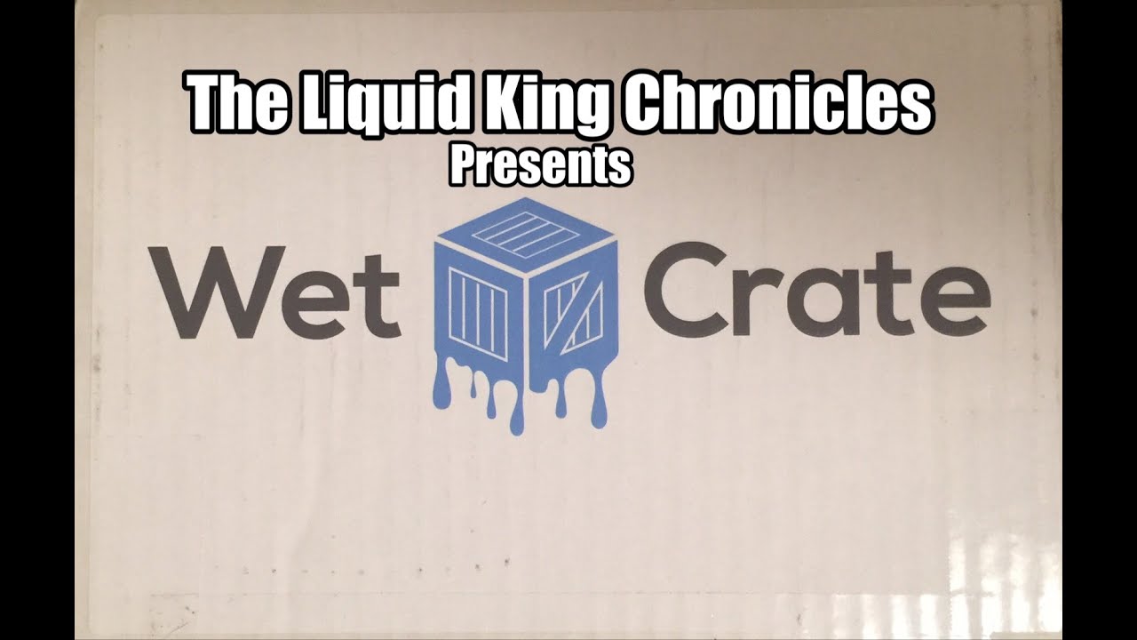 The Liquid King Chronicles Presents/// WET CRATE &bull; An E-liquid Subscription Company