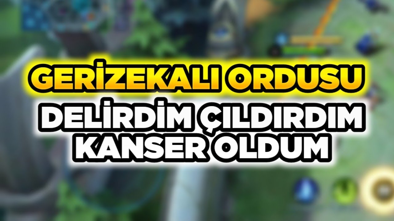 ÇILDIRDIM DELİRDİM KANSER OLDUM GERİZEKALI TAKIMIM KAYBETMEK İÇİN HER ŞEYİ YAPIYOR Mobile Legends