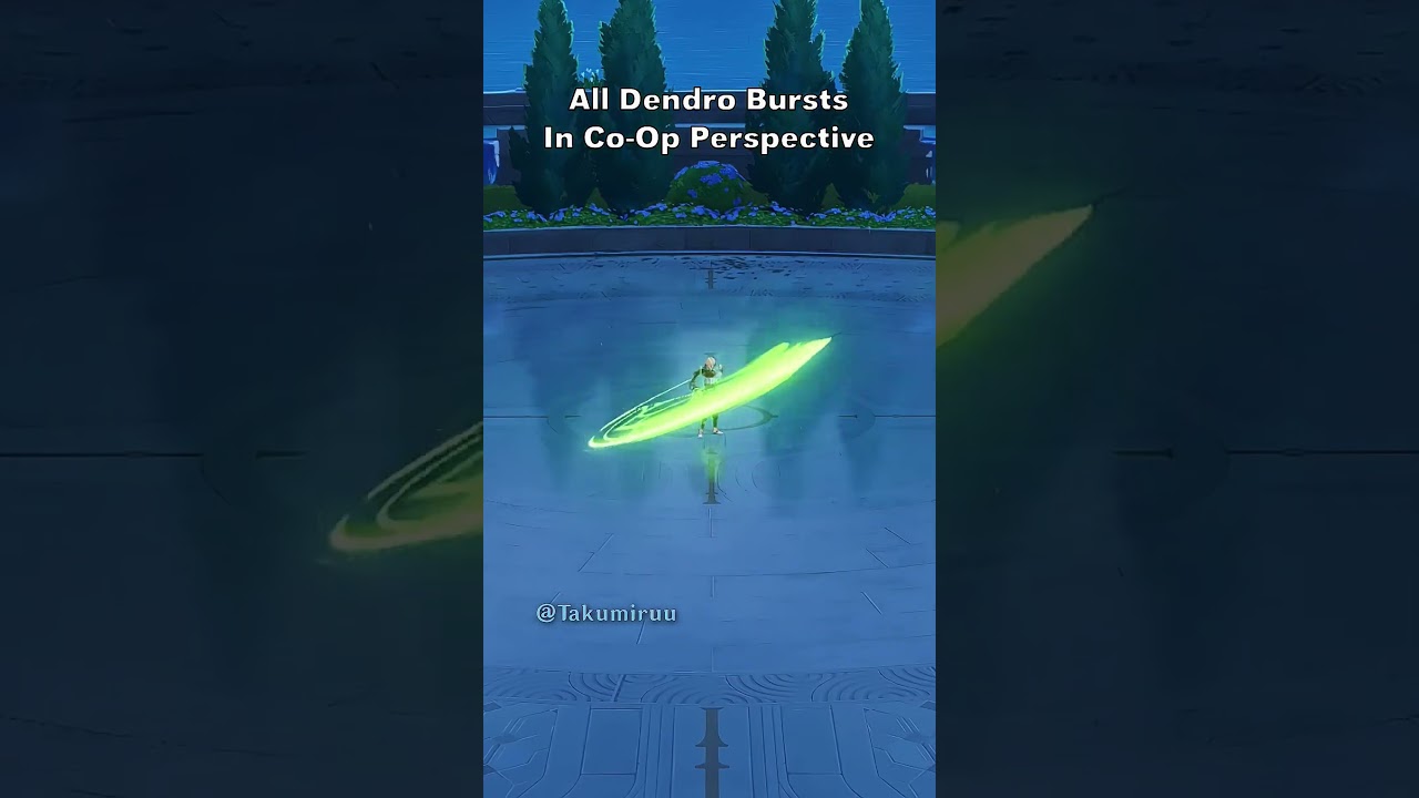 Genshin Impact All Dendro Bursts In Co-Op Perspective