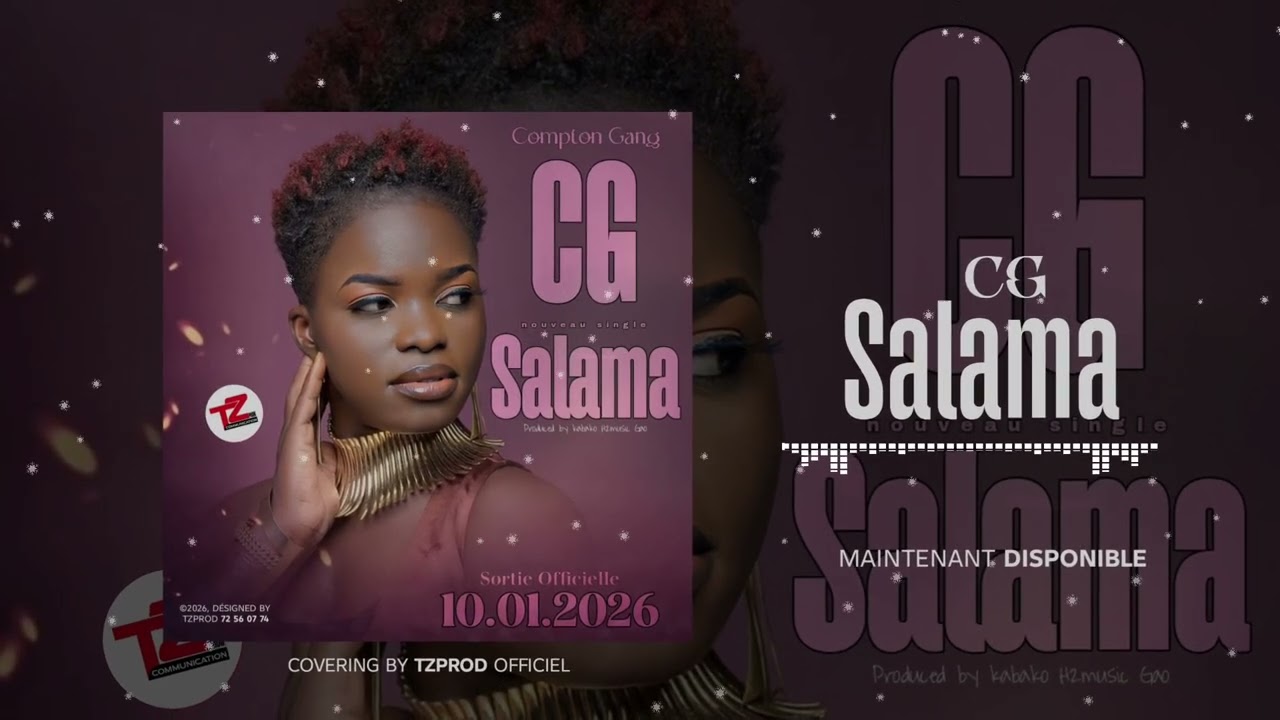 CG- SALAMA -PROD BY KABAKO H2MUSIC-GAO_OFFICIEL2026