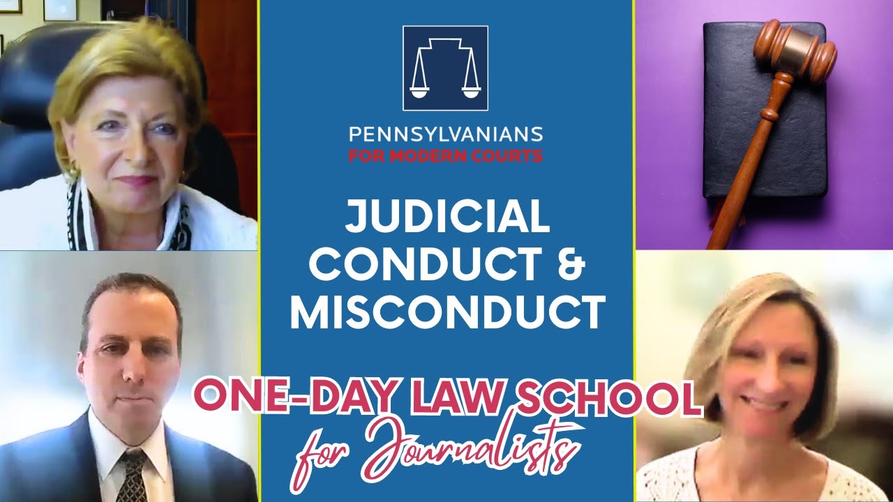 Judicial Conduct & Misconduct | Hon. Cynthia Rufe, Melissa Norton & Chip Becker | One-Day Law School